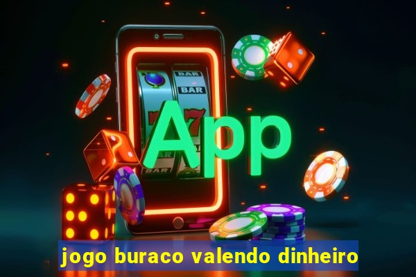 jogo buraco valendo dinheiro